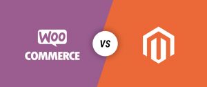 Magento VS WooCommerce